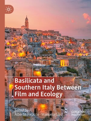 cover image of Basilicata and Southern Italy Between Film and Ecology